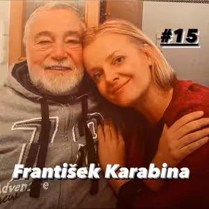 Rozhovor s Františkem Karabinou