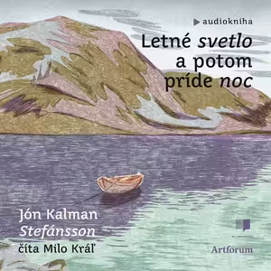 Letné svetlo a potom príde noc