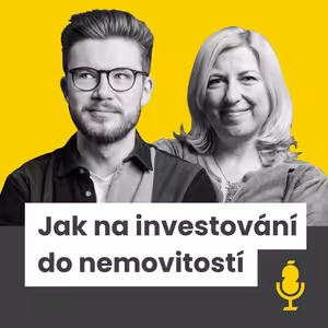 Z Maringotky k 20 investičním bytům - IVANA BIRTOVÁ - Investiční podcast Vojta Žižka #6