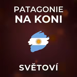 Joži a Pali na cestách: Ze začátku si koně dělali, co chtěli. Učili jsme se za běhu. | SVĚTOVÍ