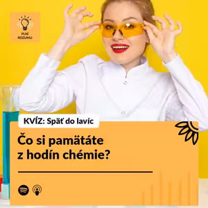 KVÍZ Späť do lavíc: Čo si pamätáte z hodín chémie?