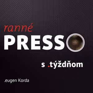 Ranné presso s .týždňom – Utorok