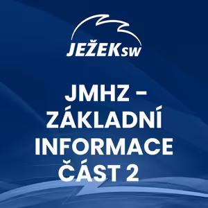 JMHZ - základní informace část 2