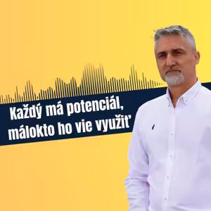 61: Každý má potenciál, málokto ho vie využiť, Mário Hrbas