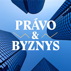 Právo & Byznys | Andělské investování jako nový typ adrenalinu