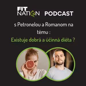 #13 Existuje dobrá a účinná diéta?