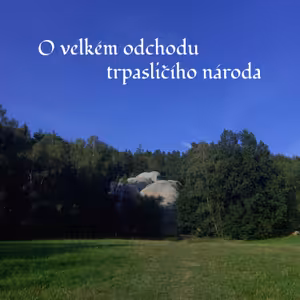 O velkém odchodu trpasličího národa