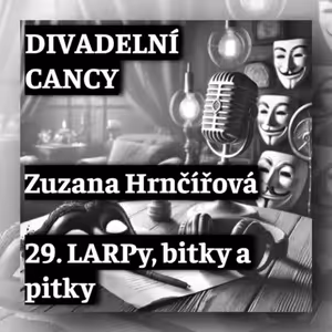 29. LARPy, bitky a pitky