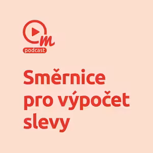 Směrnice pro výpočet slevy je konečně na světě