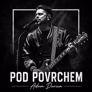 Adam Ďurica – zpěvák, skladatel, hlas, který spojuje Česko a Slovensko