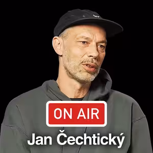 Jan Čechtický (Ohm Square) ON AIR: „Svoje herectví považuju zpětně za nonsens."