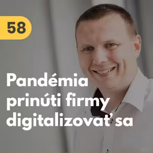 58. Viktor Mečiar (TULIP Solutions): Vďaka koronakríze preskočíme dekádu. Firmy sa začnú digitalizovať #rozhovor