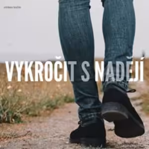 Slávka Fridrichová – Máš dobrou zprávu, tak běž – 2. 2. 2025