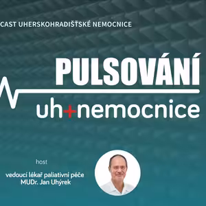 PULSOVÁNÍ - 13. podcast Uherskohradišťské nemocnice