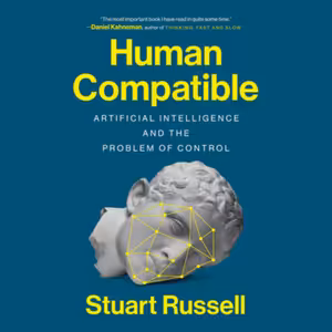 🧮 Stuart Russell: Human Compatible