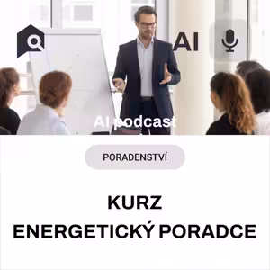 #70 Průvodce kurzem ENERGETICKÝ PORADCE