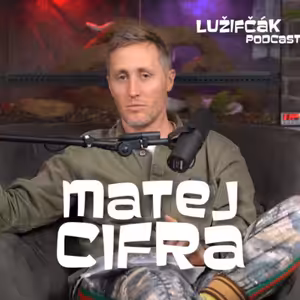 Lužifčák #171 Matej "Sajfa" Cifra