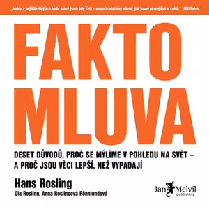 📈 Hans, Anna a Ola Roslingovi: Faktomluva