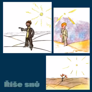 MALÝ PRINC (7) - Antoine de Saint-Exupéry - Četba na pokračování