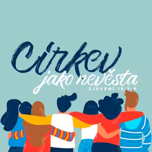 Církev jako nevěsta - Honza Měrka (18.9.2022)