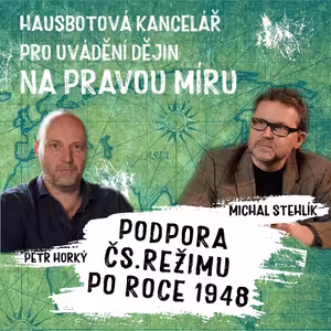 STEHLÍK - HORKÝ: Podpora čs.režimu po roce 1948