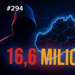 Ep#294 - Vyúčtování za napadený kataster: Slováci zaplatí 16,6 milionu €