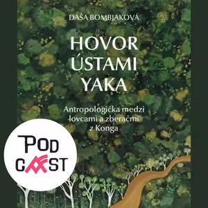 Daša Bombjaková: Hovor ústami Yaka