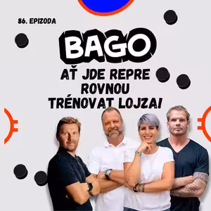 Rulík nese zodpovědnost, reputaci si pokazil | Bago #86