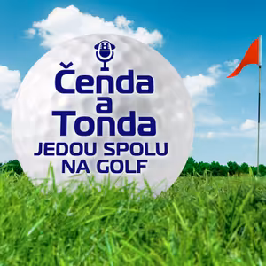 Čenda a Tonda jedou spolu na golf