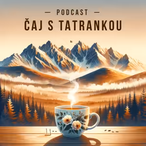 Čaj s Tatrankou