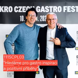 111SCPL03 "Hledáme pro gastro inspiraci a pozitivní příběhy"