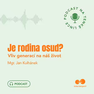 Je rodina osud? Vliv generací na náš život