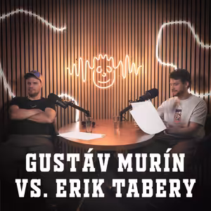 Gustáv Murín vs. Erik Tabery (dramatizácia)