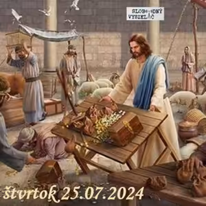 Spirituálny kapitál 524 - 2024-07-25 „Neprišiel som na zem priniesť pokoj, ale meč“ / Mt, 10, 34/“