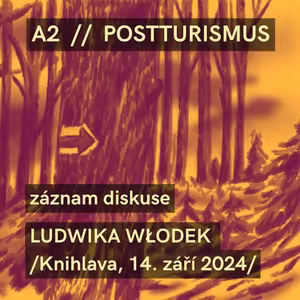 A2 diskuse: Ludwika Włodek, Knihlava