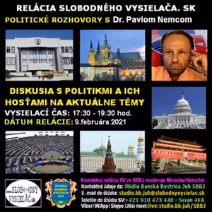 Politické rozhovory 74 - 2021-02-09 Dr. Pavol Nemec