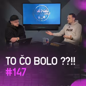 To čo BOLO??!! | Footcast #147