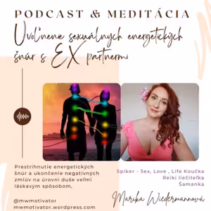 Uvoľnenie energetických šnúr/dohôd s EX partnermi