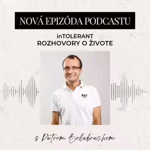 Peter Bolebruch "Trikrát sa ma pokúšal zabiť" | inTOLERANT - Rozhovory o živote