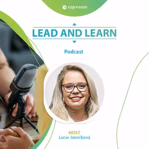 JAK ČEŠTÍ ŠTAMGASTI ZACHRÁNILI SVÉ LOKÁLY – Lucie Janečková – Podcast Lead and Learn #33