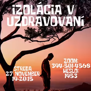 Teo H. Izolácia v uzdravovaní