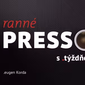 Ranné presso s .týždňom – Piatok