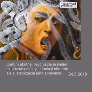 Opony 216 - 2018-05-24 Akútne stavy v psychiatrii