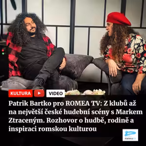 Patrik Bartko pro ROMEA TV: Z klubů až na největší české hudební scény s Markem Ztraceným. Rozhovor o hudbě, rodině a inspiraci romskou kulturou