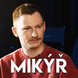 Mikýř - Živit rodinu by měla žena