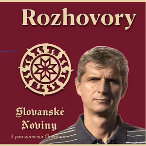 Podcast #29 Rozhovory: Oskár Cvengrosch- Slovania, najstarší národ sveta časť 2.