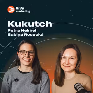 Kukutch - Brand není jen logo a barva, ViVa cast #12