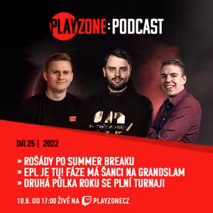 2022E25: Rošády po summer breaku