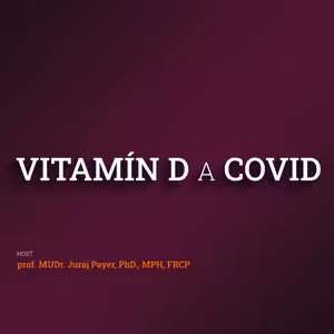 XXXVI :: Vitamín D a COVID