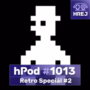 hPod #1013 – Retro Speciál #2
